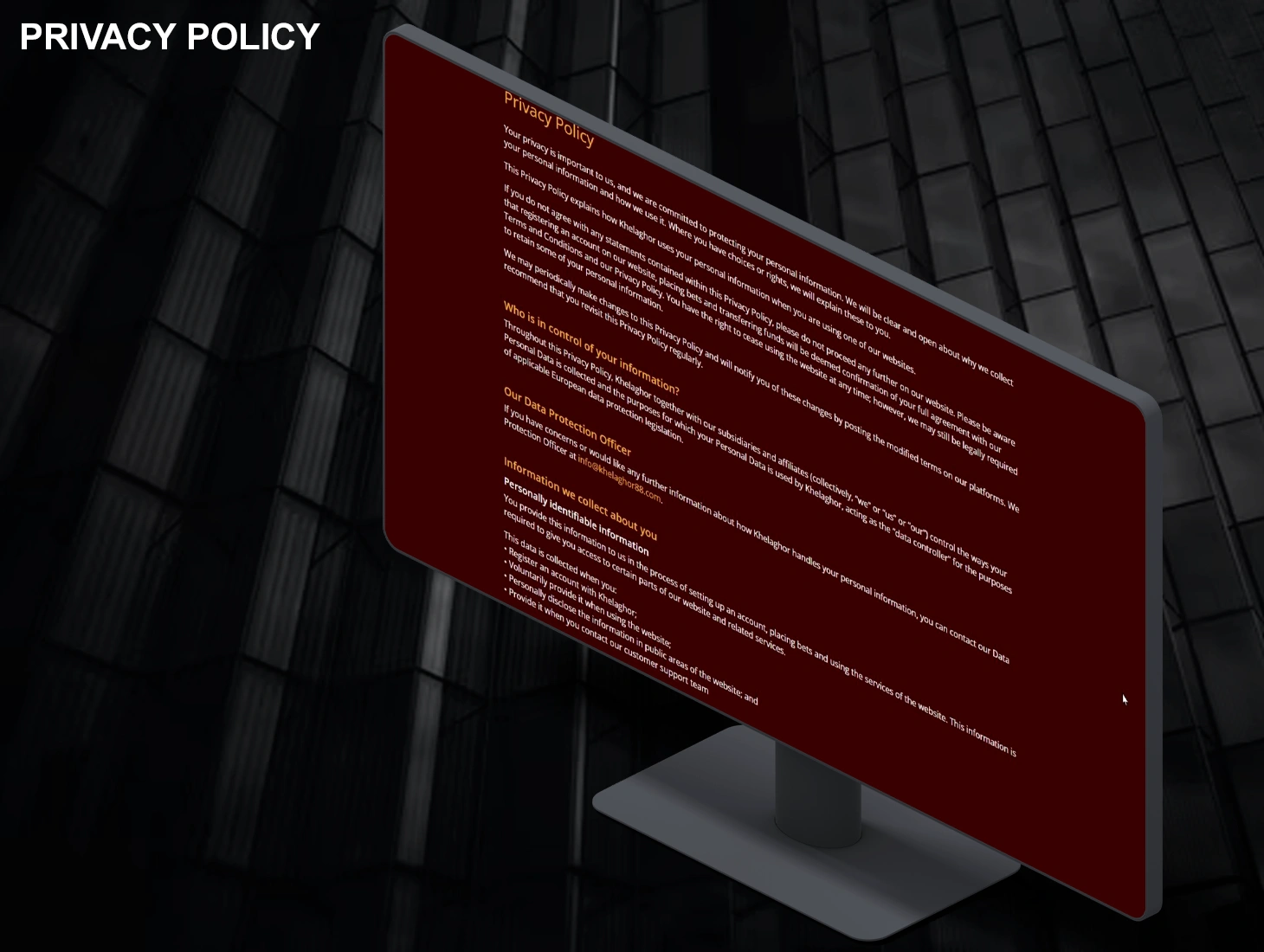 A privacy policy is necessary to ensure that our players' data is protected as much as possible